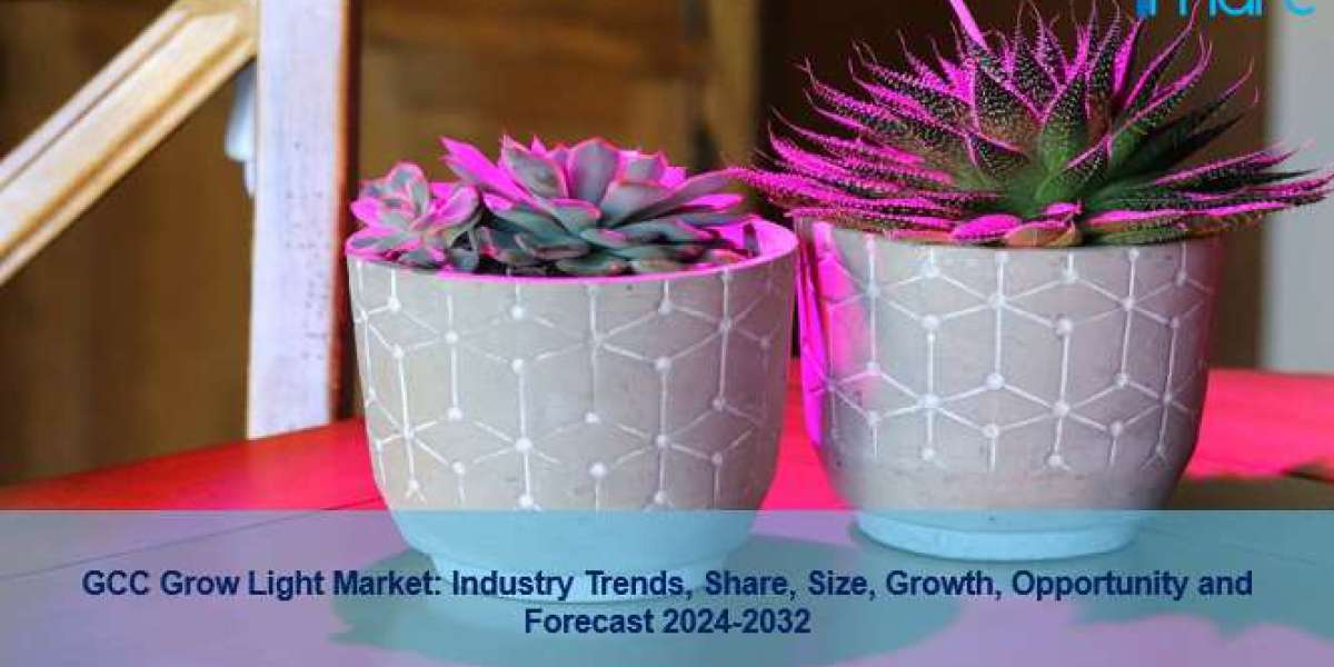 GCC Grow Light Market Size, Growth, Trends And Forecast 2024-2032