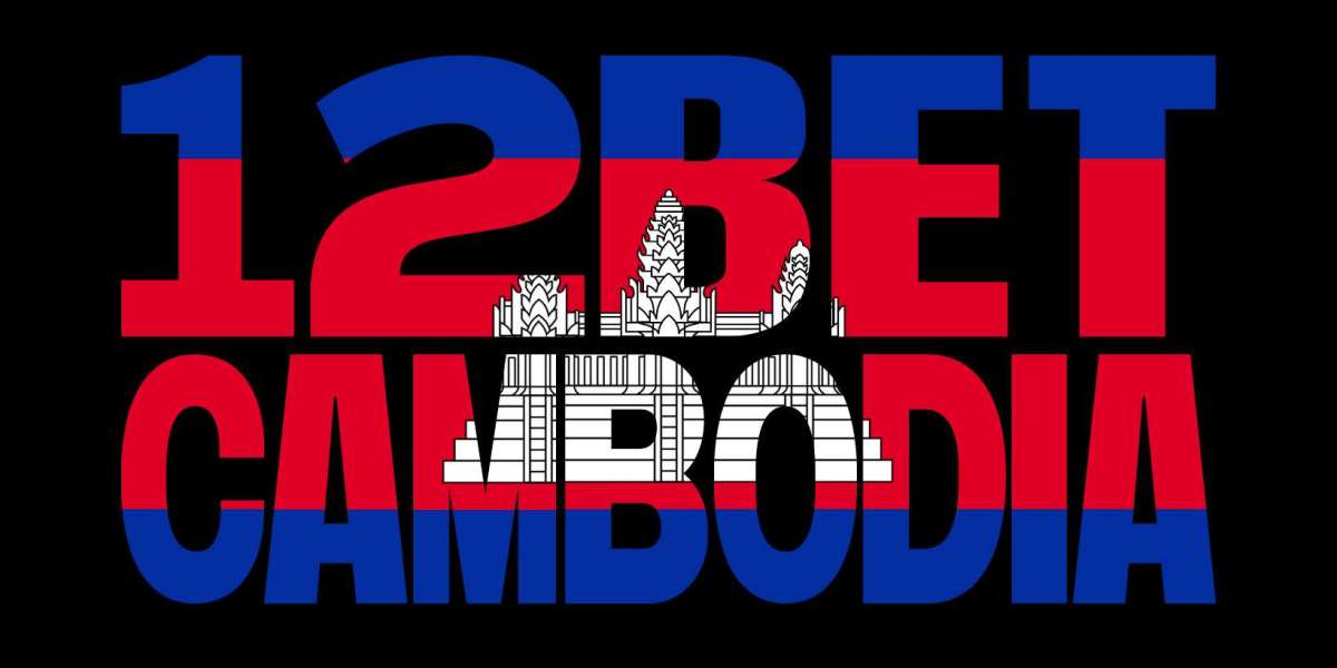 12BET Cambodia: Official Website of 12BET in Cambodia
