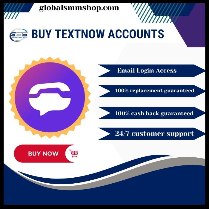 Buy Textnow Accounts - 100% New+Bulk+Aged
