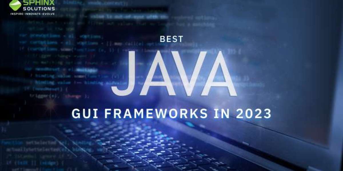 What are The Best Java GUI Frameworks in 2024?