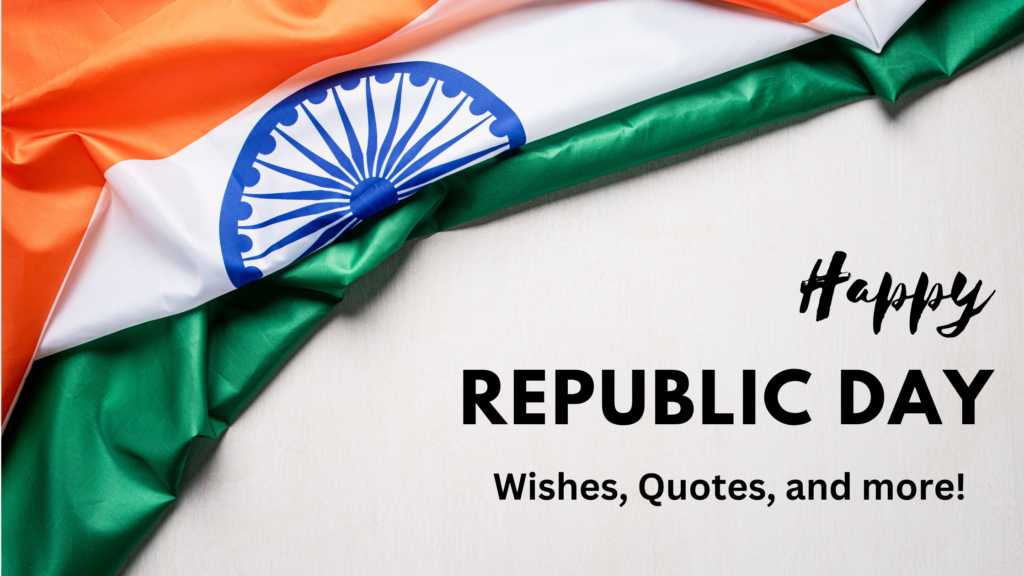 Republic Day 2024 Wishes, Quotes and more for WhatsApp