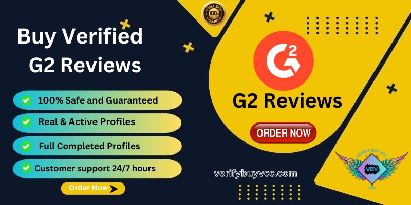 Buy Verified G2 Reviews - 100% Non-drop Reviews | Low Price