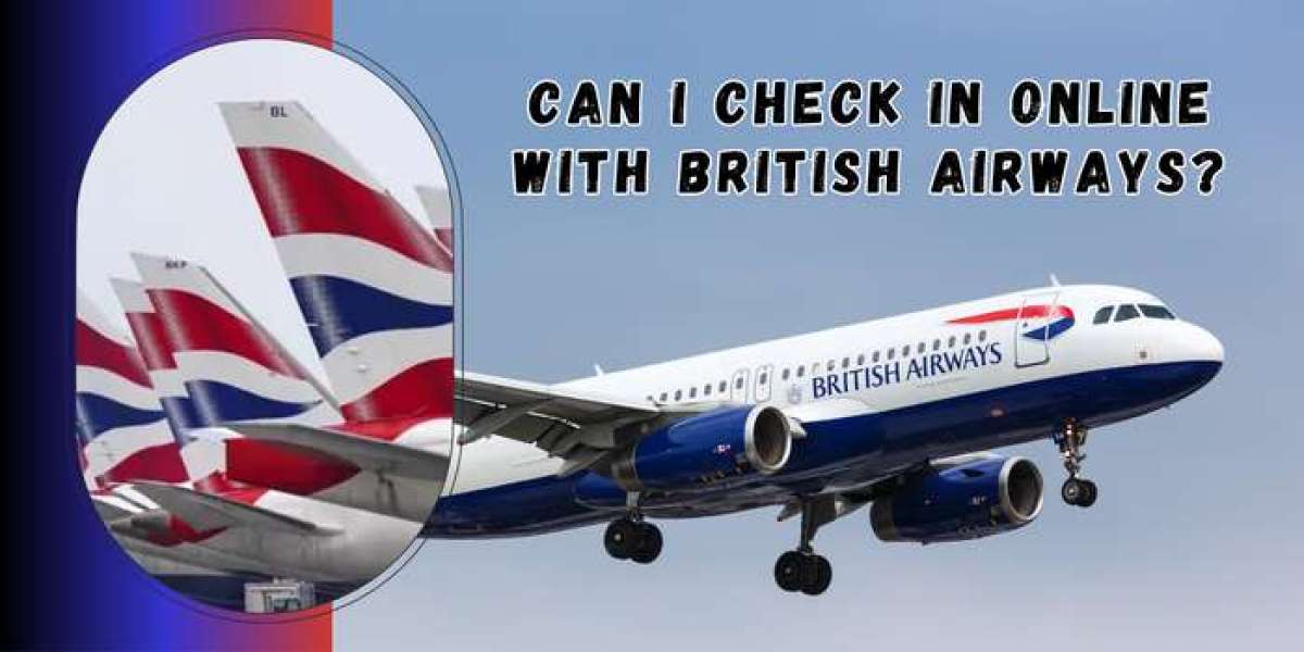 Can I Check In Online With British Airways?