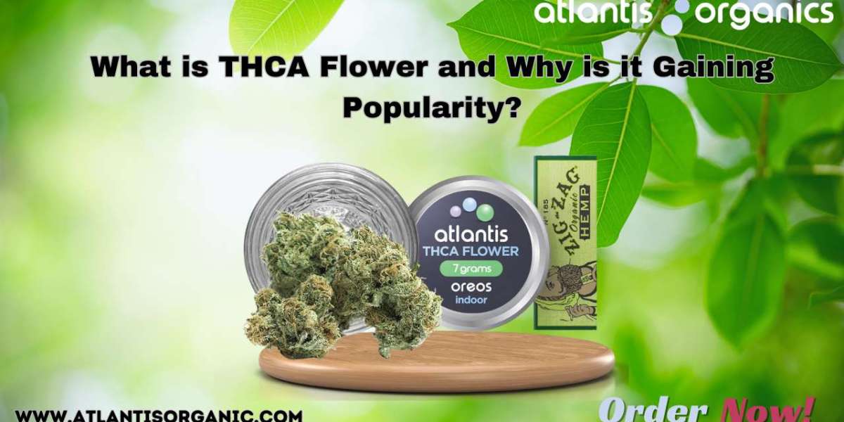 What is THCA Flower and Why is it Gaining Popularity?