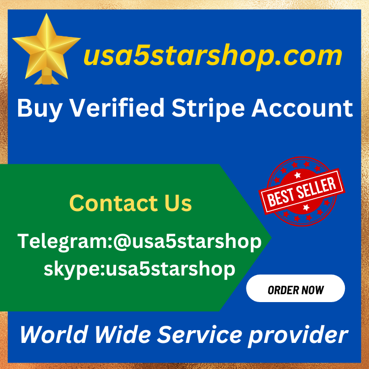 Buy Verified Stripe Accounts - 100% Safe Documents Verified