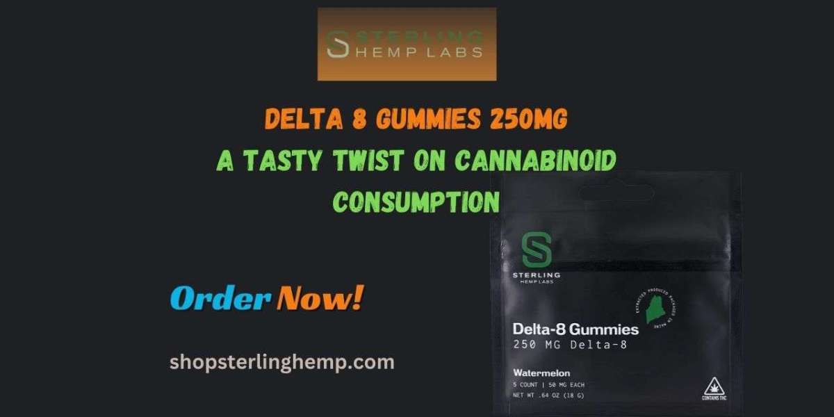 Delta 8 Gummies 250mg: A Tasty Twist on Cannabinoid Consumption