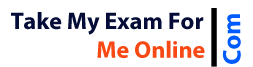 Take My Exam For Me | Pay Someone To Take My Online Exam