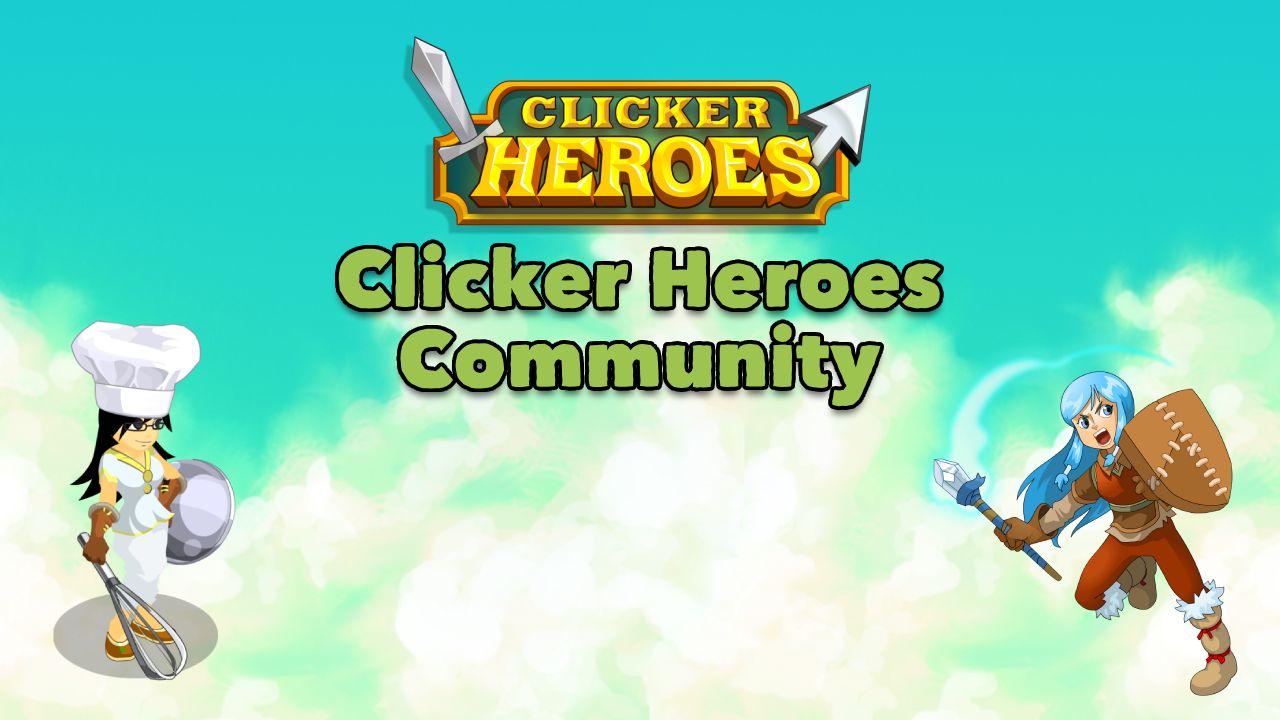 The Clicker Heroes Community: Connect With Players Online