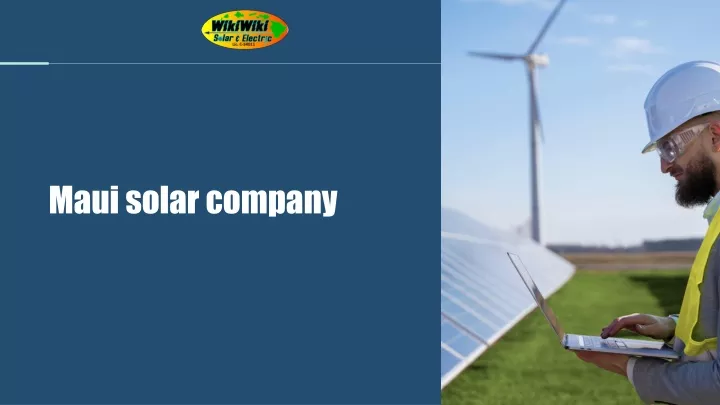 Switch To Solar With Maui Solar Company Before Summers - How & Why