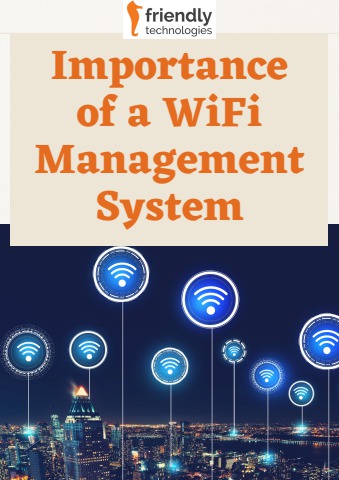 Importance of a WiFi Management System