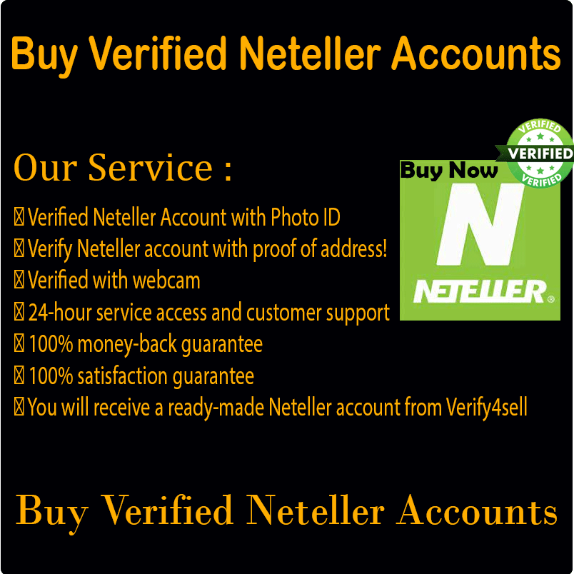 Buy Verified Neteller Accounts - 100% Verified