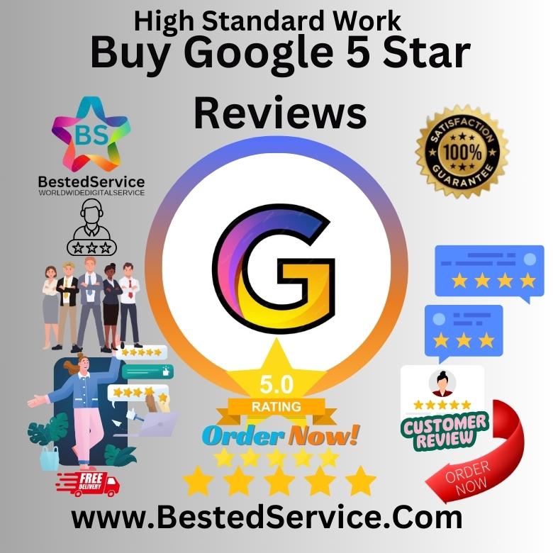 Buy Google 5 Star Reviews - BestedService