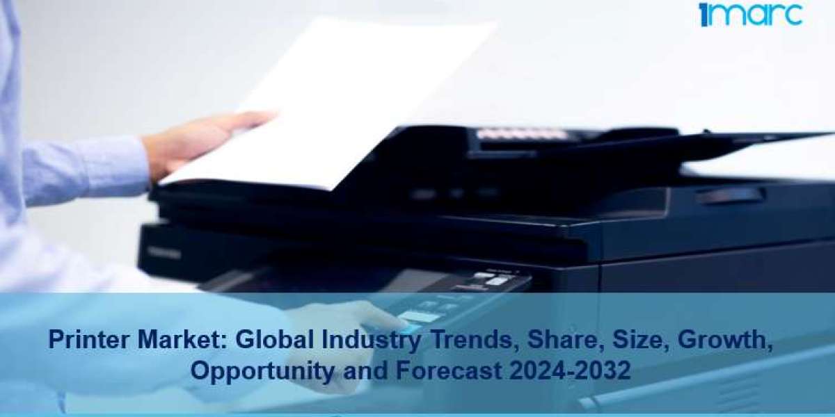 Printer Market 2024-2032: Global Industry Trends, Sales Revenue, Demand and Opportunity