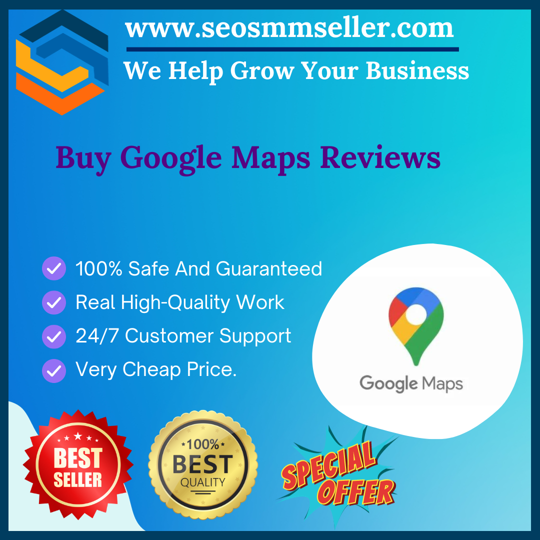 Buy Google Maps Reviews - SEOSmmSeller