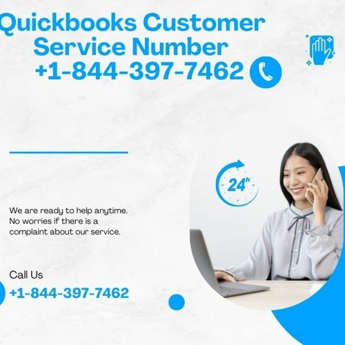 Stream Quickbooks Customer Service Number +1-844-397-7462 music | Listen to songs, albums, playlists for free on SoundCloud