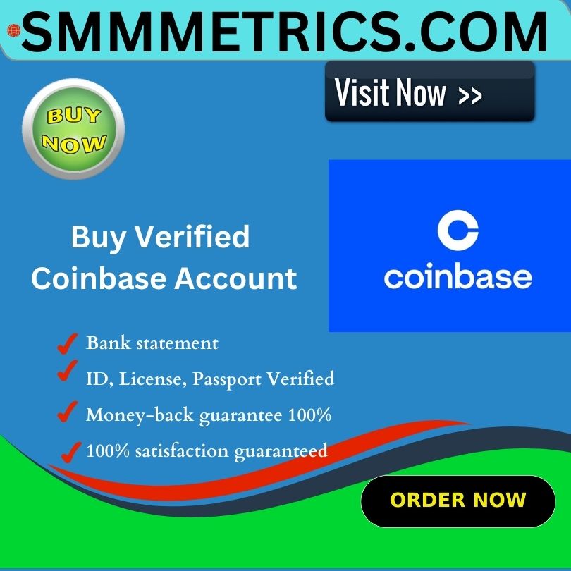 Buy Verified Coinbase Account - Get100% Safe&verified US.UK