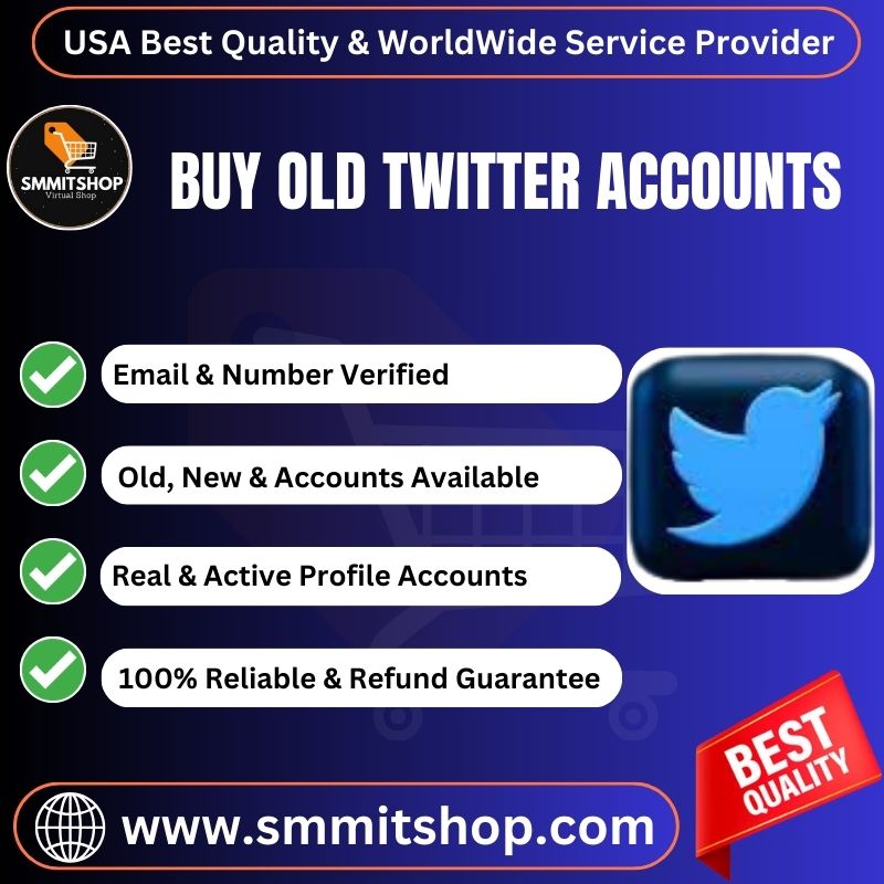 Buy Old Twitter Accounts-100% Best Quality & With Documents