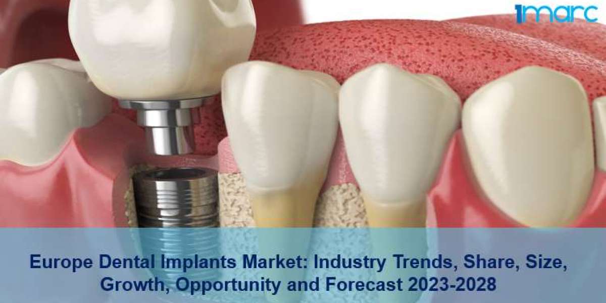 Europe Dental Implants Market Report: Size, Share, Trends & Growth Analysis 2023-2028