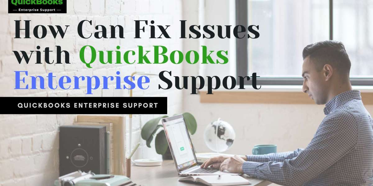 How Can Fix Issues with QuickBooks Enterprise Support