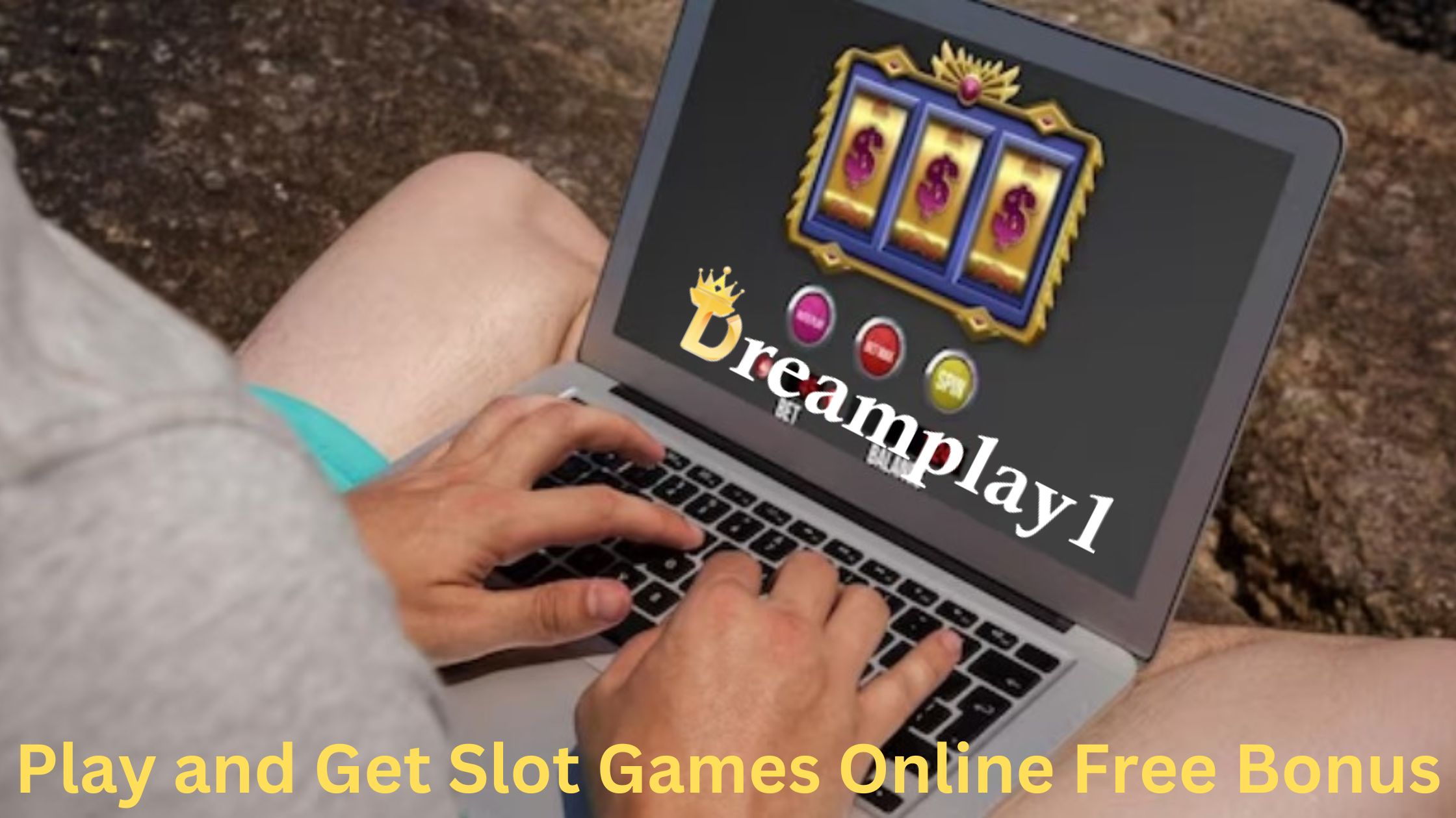 Play and Get Slot Games Online Free Bonus