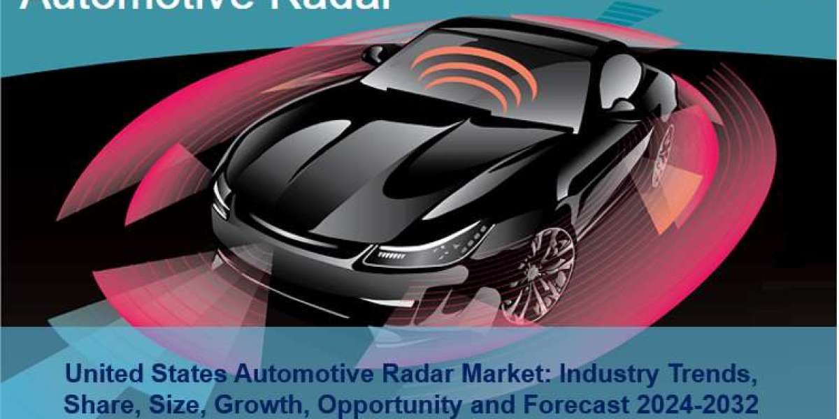 United States Automotive Radar Market, Size, Share, Trends, Growth and Forecast 2024-2032