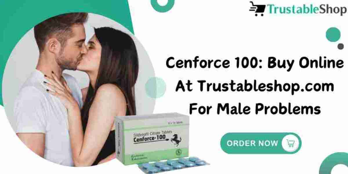 Cenforce 100: Buy Online at Trustableshop.com for Male Problems
