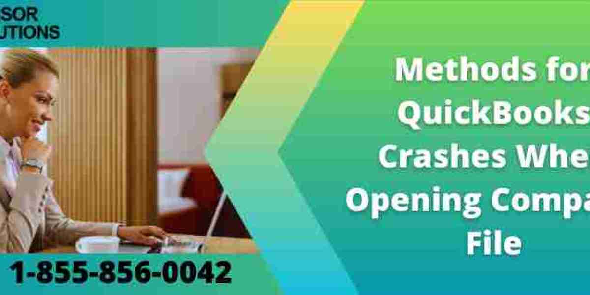 Methods for QuickBooks Crashes When Opening Company File
