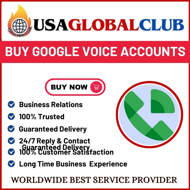 Buy Google Voice Accounts - 100% Safe & Best reviews.