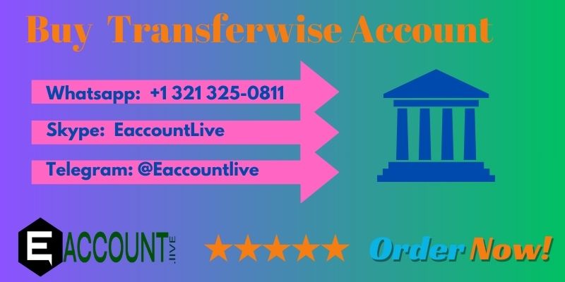 Buy verified transferwise account Good Price-eaccount