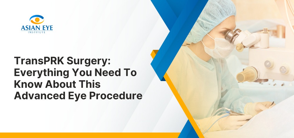 TransPRK Laser Eye Surgery Procedure Philippines
