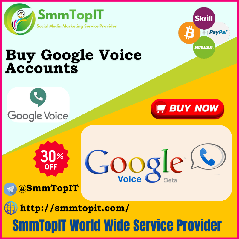 Buy Google Voice Accounts - PVA & Old GV Accounts