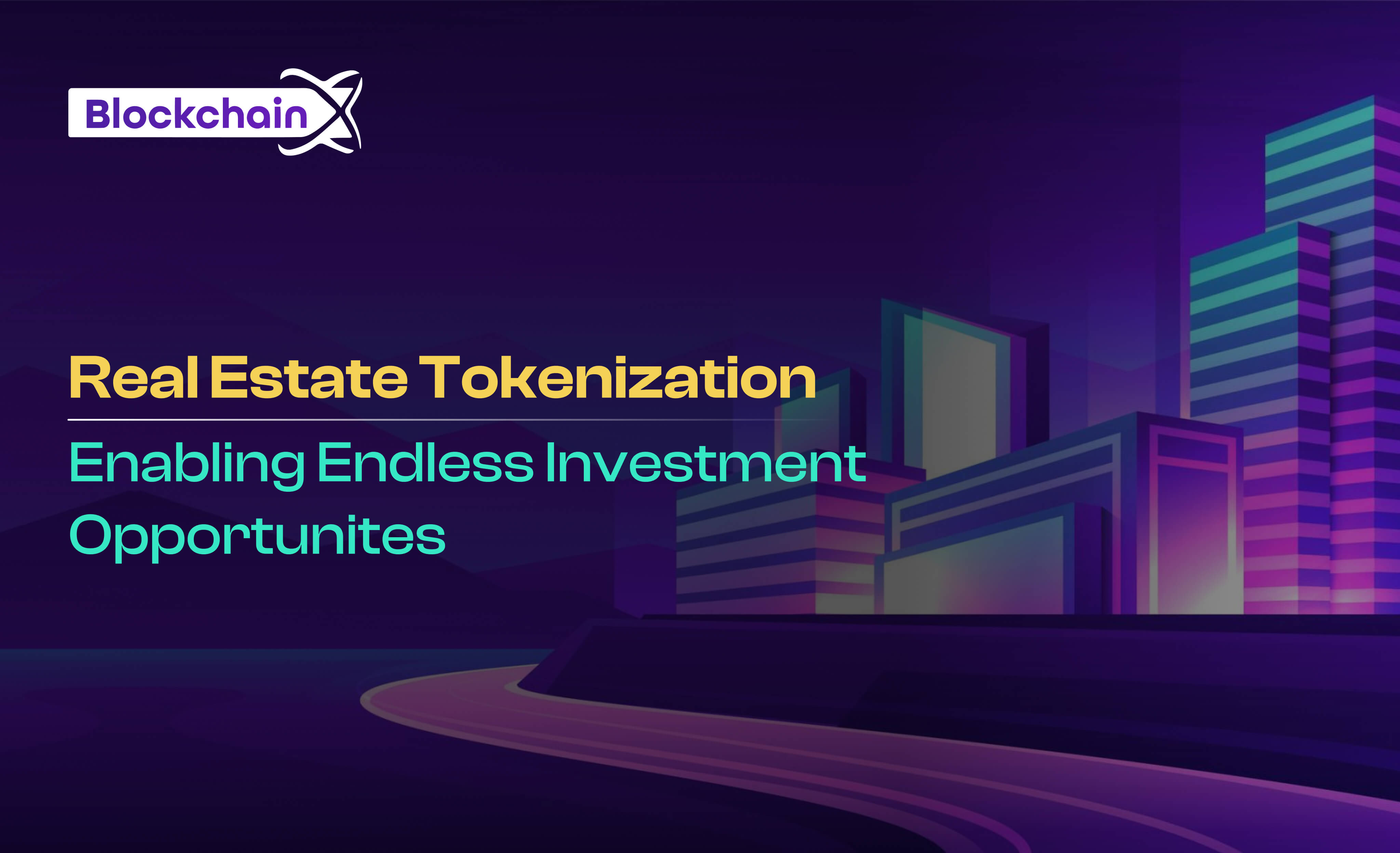 Real Estate Tokenization - Guide To Fractional Ownership