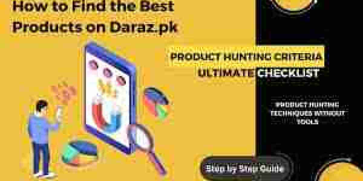 Unleashing the Power of Daraz Product Hunting Tools: A Seller's Guide