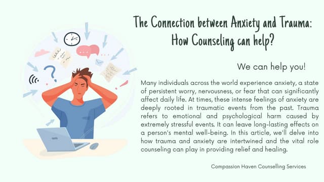 The Connection between Anxiety and Trauma How Counseling can help? | PPT