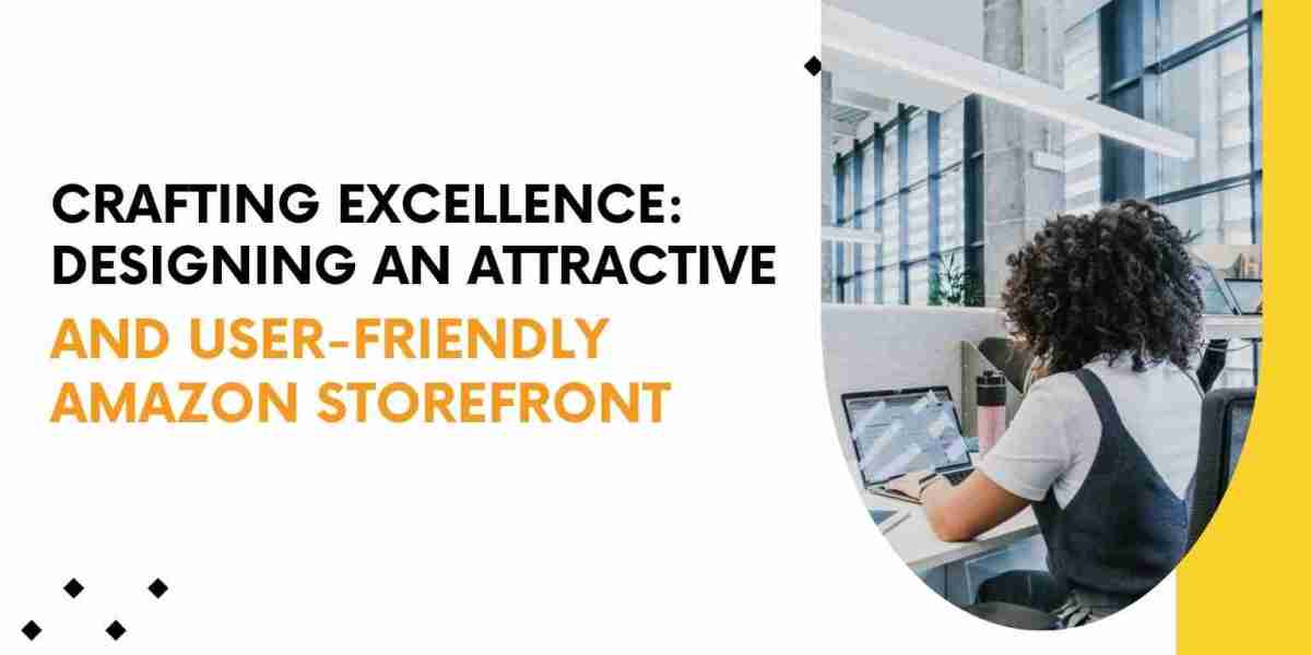 Standing Out in a Sea of Sellers: How Amazon Storefront Design Agencies Can Elevate Your Brand