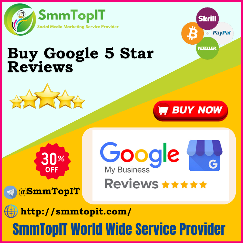 Buy Google 5 Star Reviews - Best Quality & Permanent