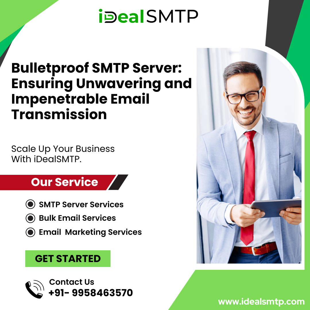 Bulletproof SMTP Server: Reliable Email Marketing Server.