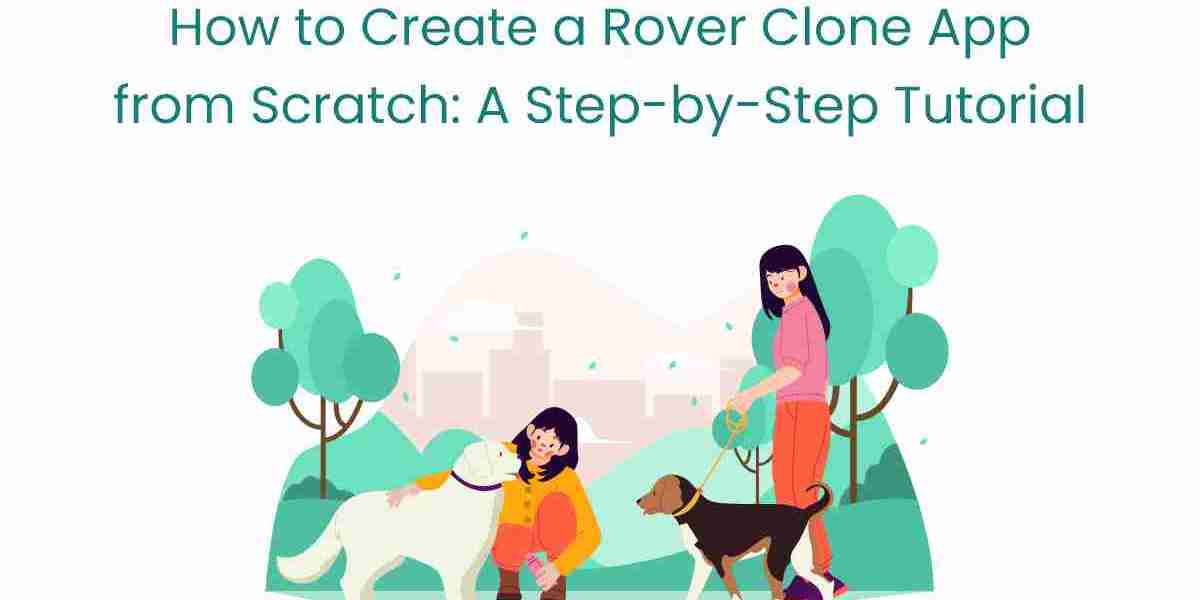 How to Create a Rover Clone App from Scratch: A Step-by-Step Tutorial