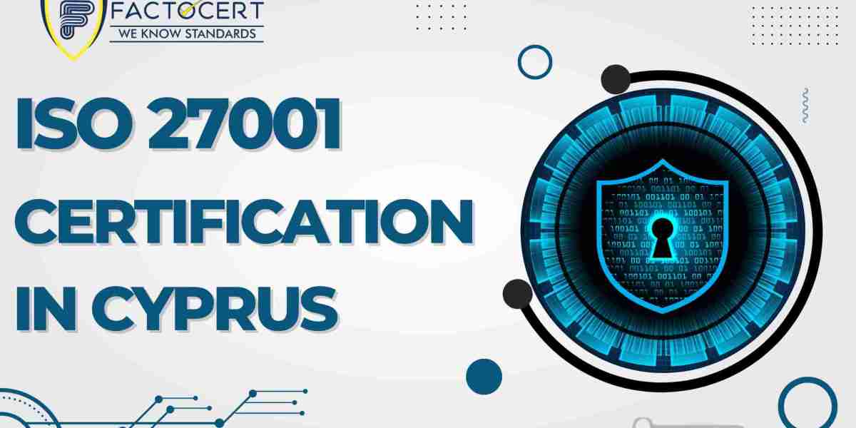 Fortifying Your Digital Arsenal: ISO 27001 Certification in Cyprus