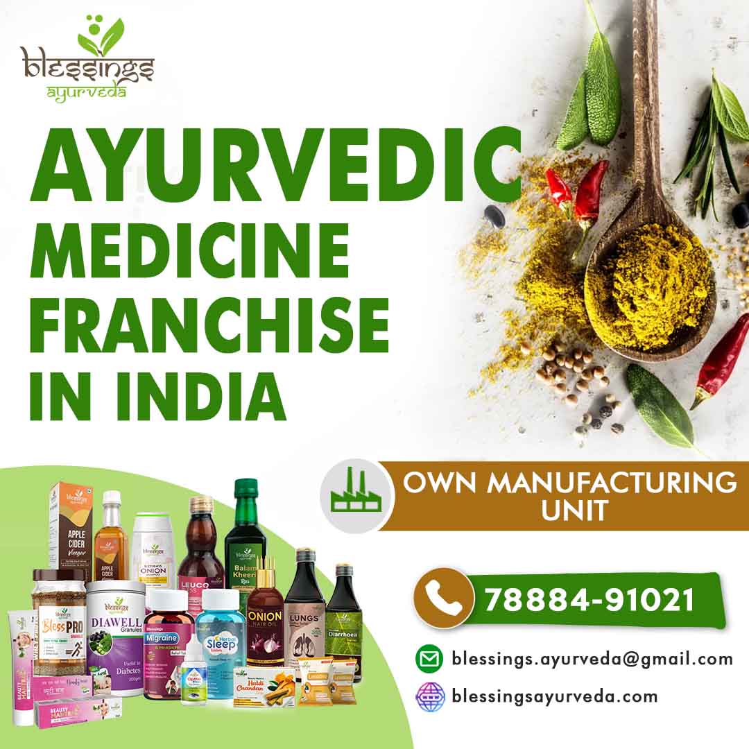 Ayurvedic Medicine Franchise in India - Blessings Ayurveda