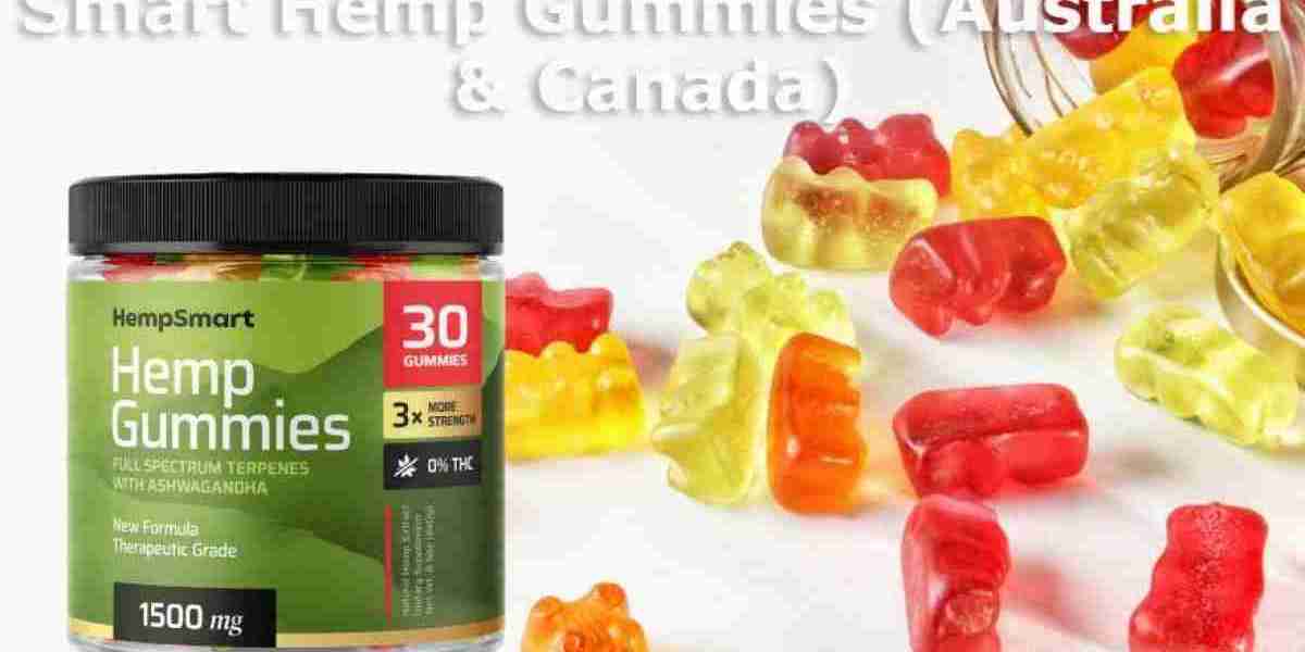 HempSmart CBD Gummies Australia IS IT FAKE OR TRUSTED