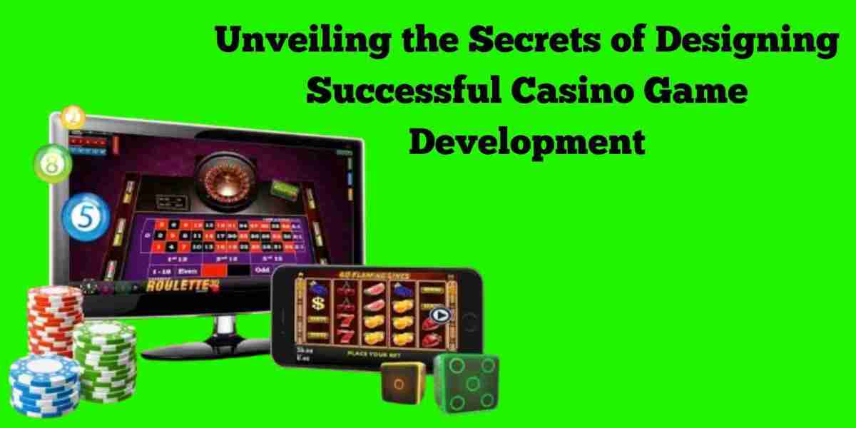 Unveiling the Secrets of Designing Successful Casino Game Development