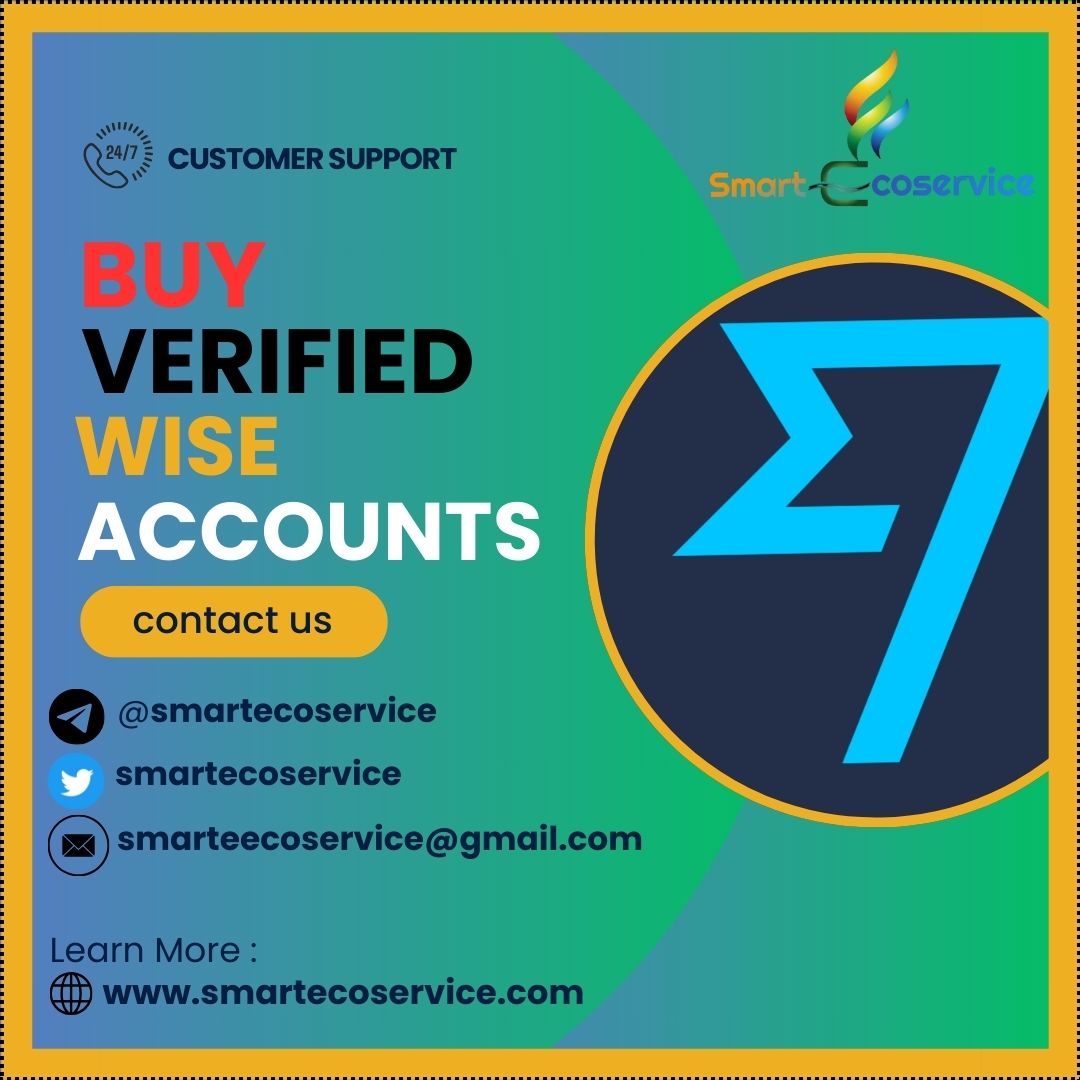Buy Verified Wise Accounts - Best online business in the world
