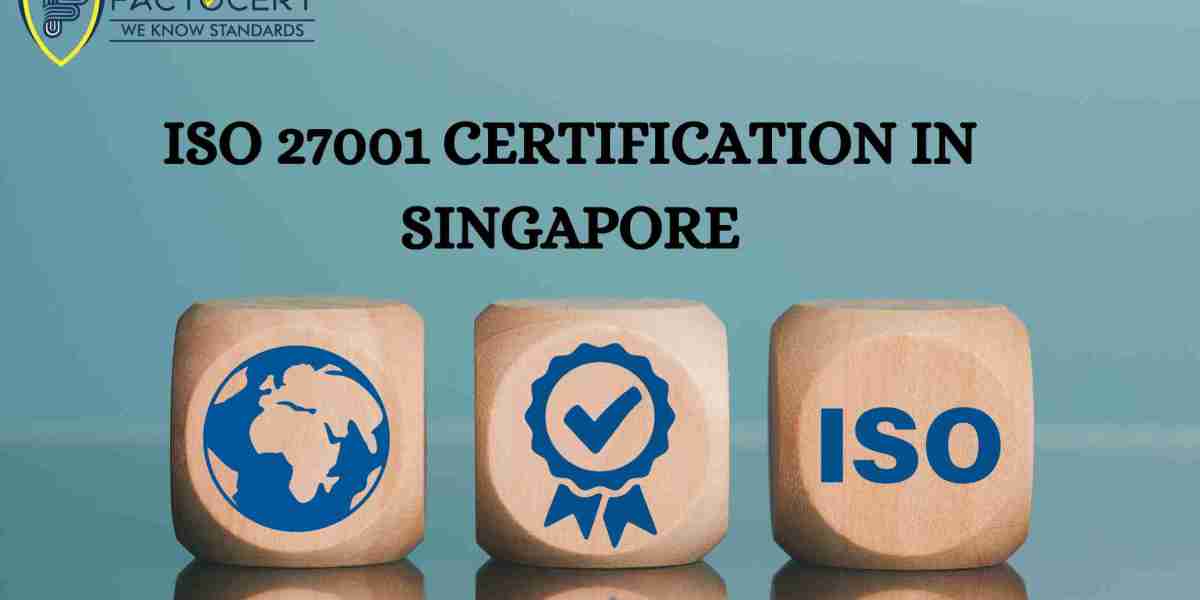 What are the Importance of ISO 27001 certification consultants in Singapore