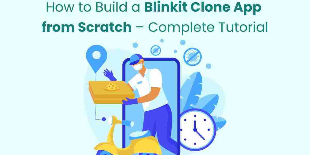 How to Build a Blinkit Clone App from Scratch – Complete Tutorial