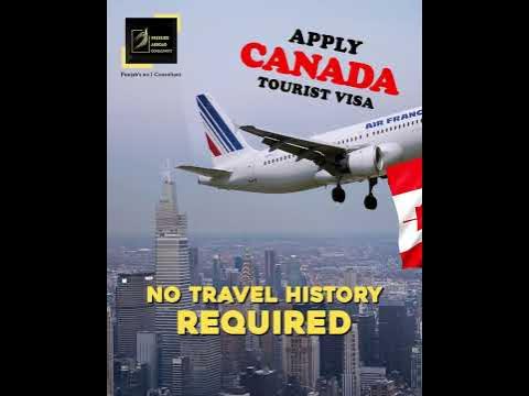 Canada Tourist Visa No Travel History Required - YouTube