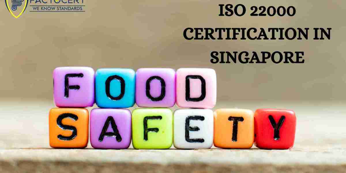 Benefits of ISO 22000 certification consultants in Singapore