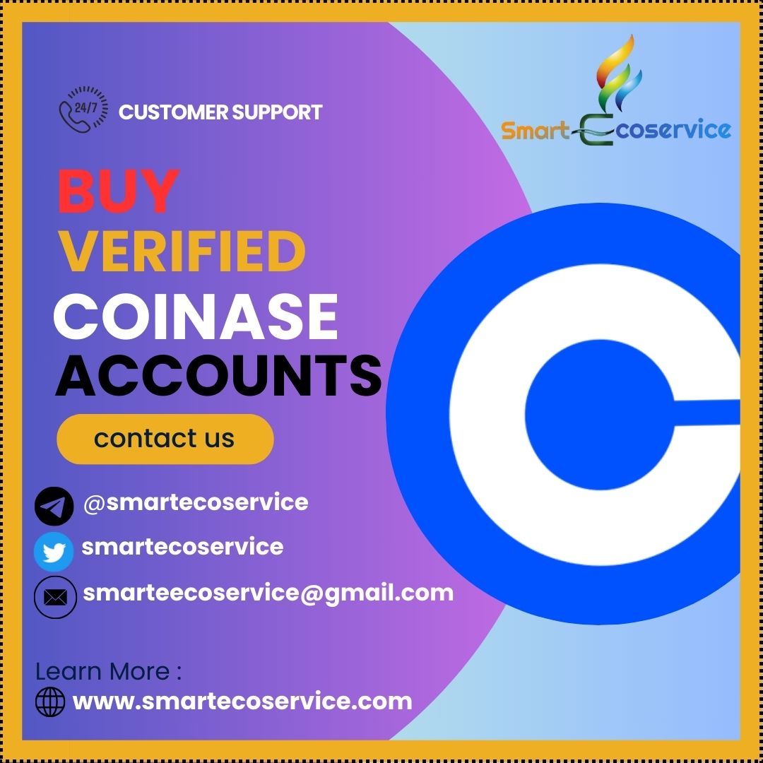 Buy Verified Coinbase Account from smartecoservice | 100% Safe & Guaranteed