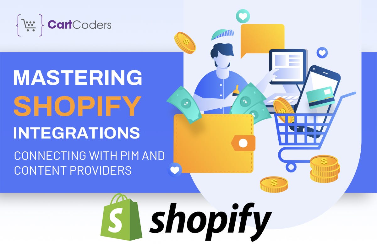 Shopify Integration: Connecting with PIM and Content Providers