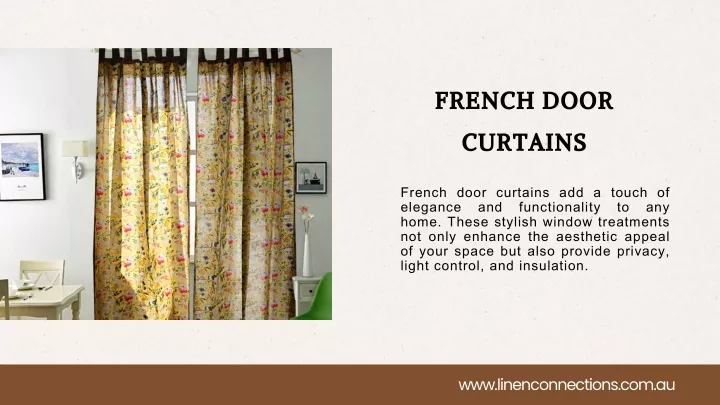 PPT - Enhance Your Home Decor with French Door Curtains PowerPoint Presentation - ID:13132556